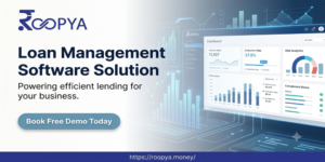 Loan Management Software Solution for NBFCs & Banks | Roopya