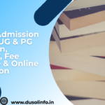 DU SOL Admission 2026-27: UG & PG Admission, Eligibility, Fee Structure & Online Application
