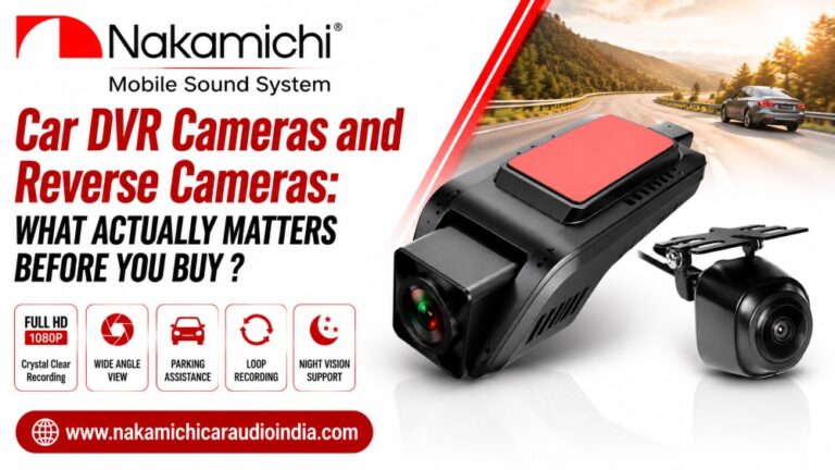 Car DVR Cameras and Reverse Cameras What Actually Matters Before You Buy