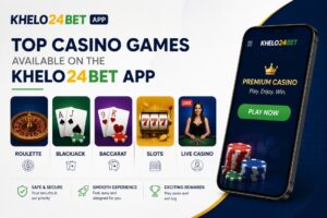 Top Casino Games Available on the Khelo24bet App