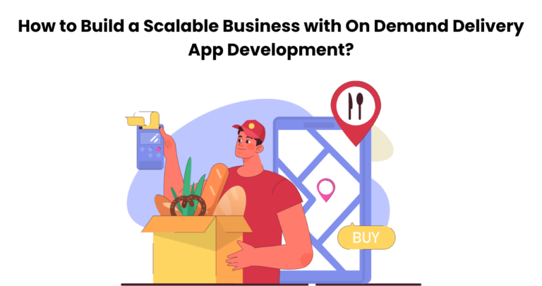 On Demand Delivery App Development
