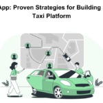 Uber Clone App_ Proven Strategies for Building a Successful Taxi Platform