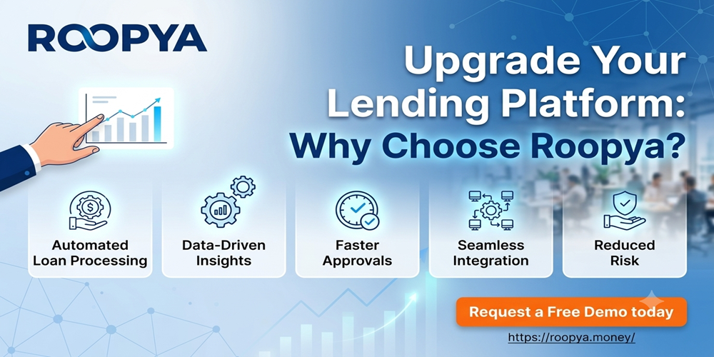 Upgrade Your Lending Platform with Roopya | India's No-Code LOS & LMS