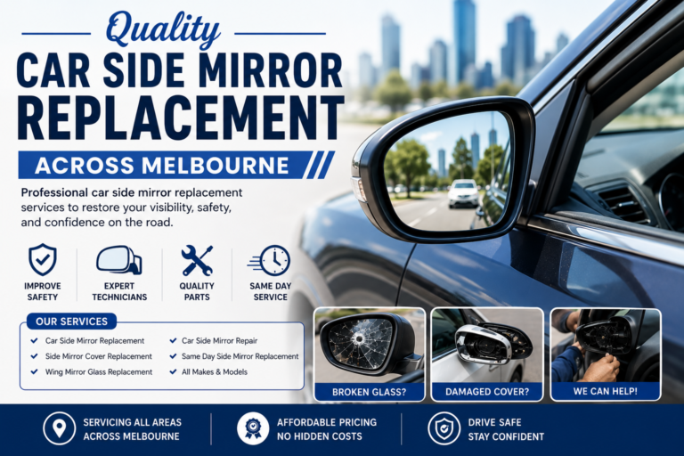 Quality car side mirror replacement in Melbourne with expert repair and same day replacement services.