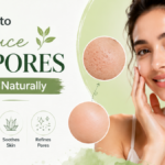 how to reduce open pores
