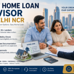 Best home loan advisor in Delhi NCR and loan consultancy services in Noida