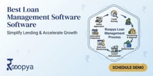 Best Loan Management Software 2026 for Banks & NBFCs | Roopya