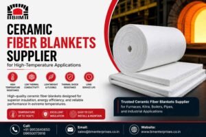 Ceramic Fiber Blankets Supplier for High-Temperature Applications