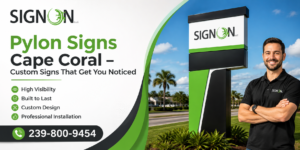 Pylon Signs Cape Coral