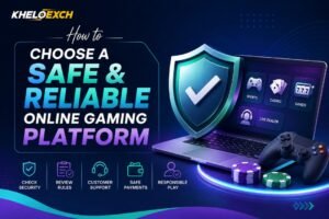 How to Choose a Safe and Reliable Online Gaming Platform