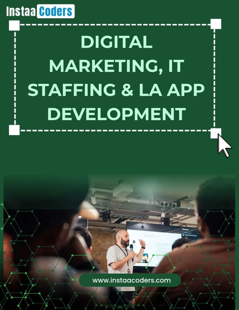 Digital Marketing, IT Staffing & LA App Development