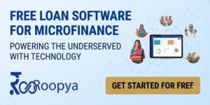 Free Loan Software for Microfinance | Roopya