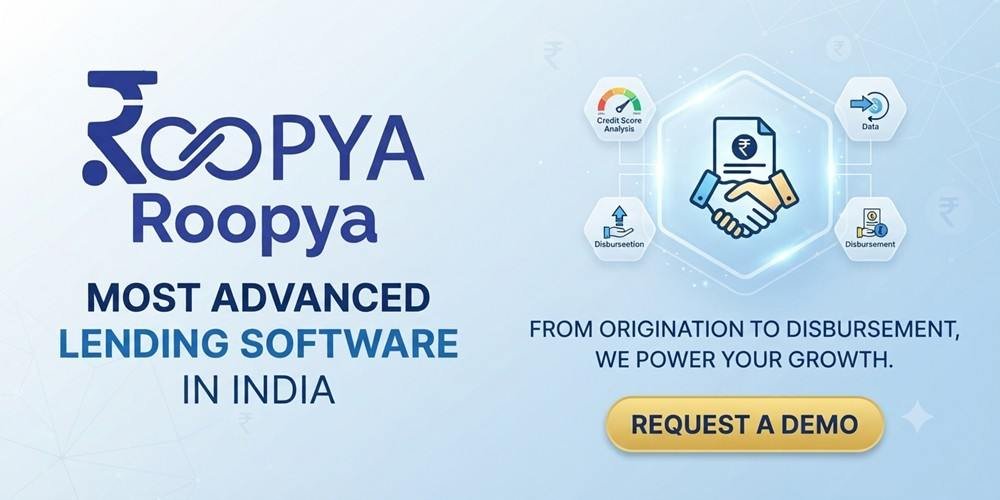Lending Software for NBFC | Loan Management System - Roopya