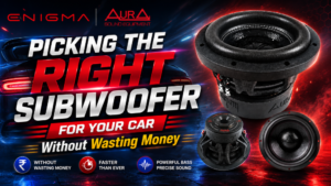 Picking the Right Subwoofer for Your Car Without Wasting Money