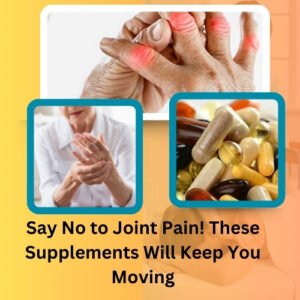 Say No to Joint Pain