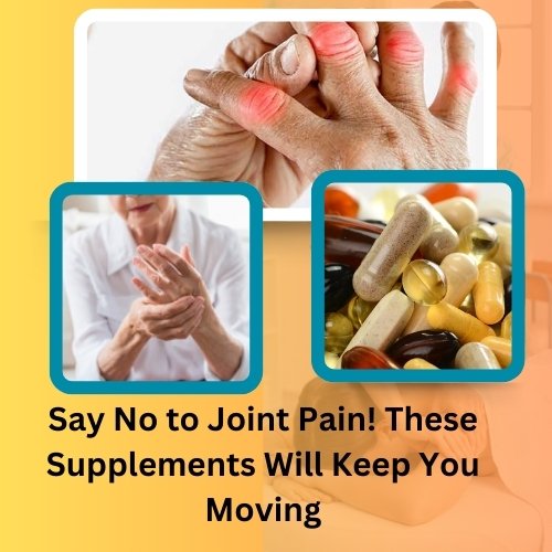 Say No to Joint Pain