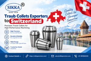 Traub Collets Exporters to Switzerland