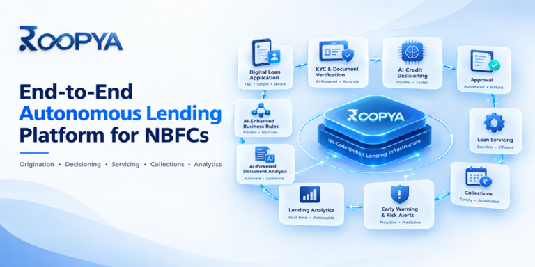 End-to-End Autonomous Lending Platform for NBFCs | Roopya