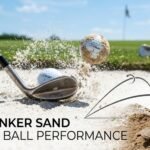 How Bunker Sand Affects Ball Performance