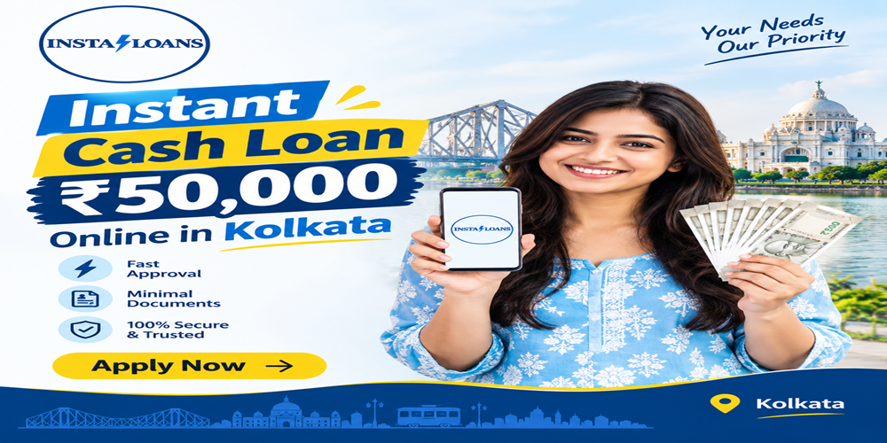 Instant Cash Loan ₹50,000 Online in Kolkata | insta-loans.com