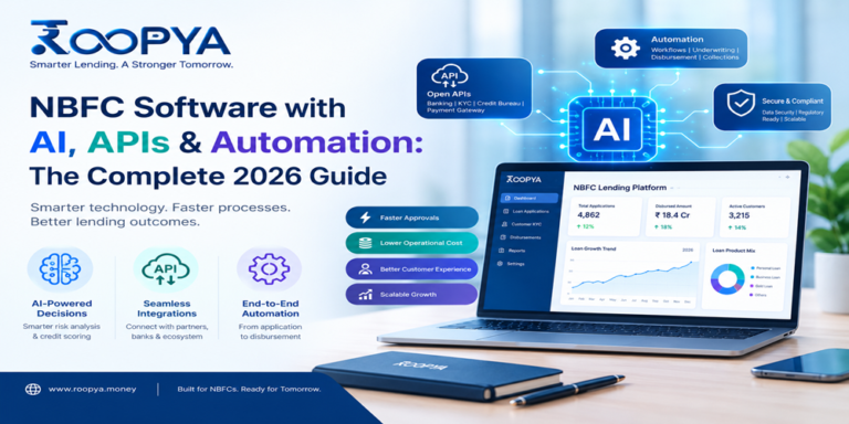 : NBFC Software 2026: AI, APIs & Automation Guide | Roopya.money
