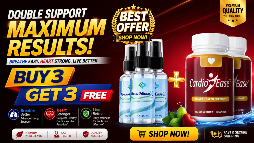 BreathEaseX + CardioEaseX™ Support