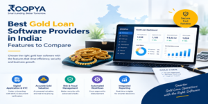 Best Gold Loan Software Providers in India (2026) | Roopya