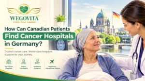 How Can Canadian Patients Find Cancer Hospitals in Germany
