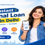 Best Instant Personal Loan Online in Delhi | Insta Loans