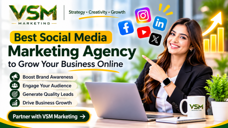 VSM Marketing – Best Social Media Marketing Agency for Business Growth, featuring social media platforms, digital marketing services, brand awareness, audience engagement, lead generation, and online business growth.