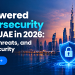 ai-powered-cybersecurity-in-dubai