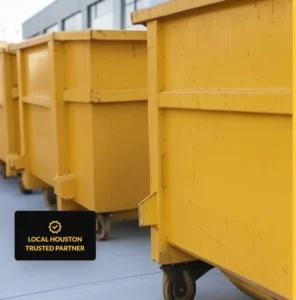 dumpster rental Houston